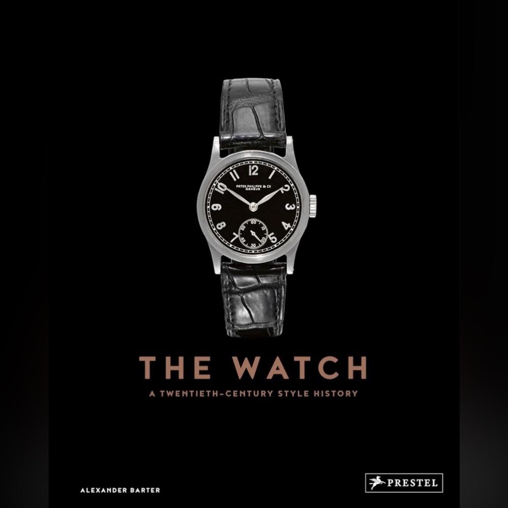 Prestel Books: The Watch - Twentieth Century Style History - Hardcover NEW